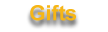 Gifts