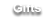 Gifts
